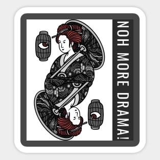 Noh More Drama Sticker